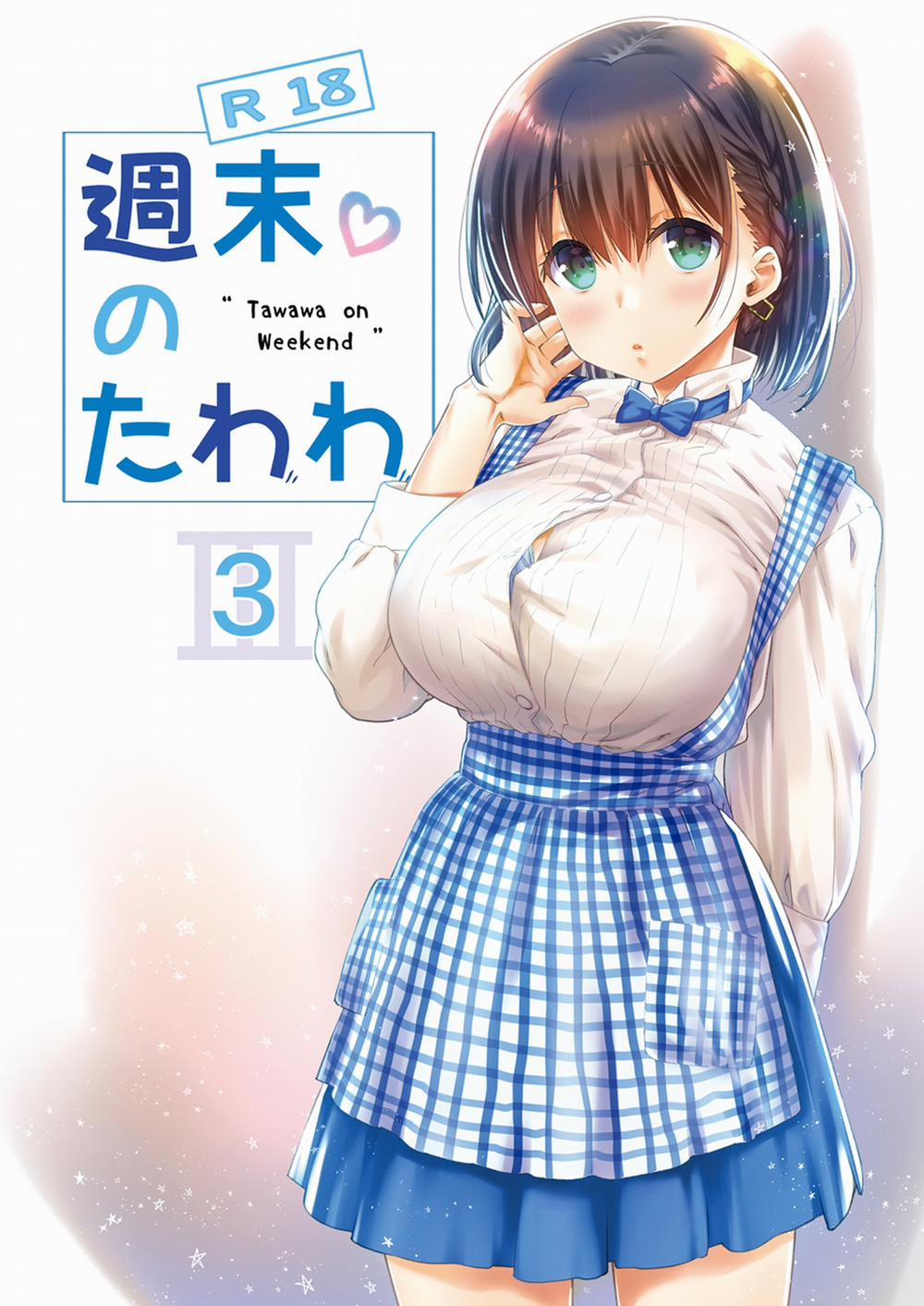 Shuumatsu no Tawawa 3 (Getsuyoubi no Tawawa) Oneshot trang 0