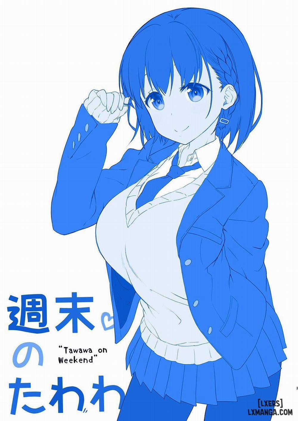 Shuumatsu no Tawawa - Tawawa on Weekend Oneshot trang 1