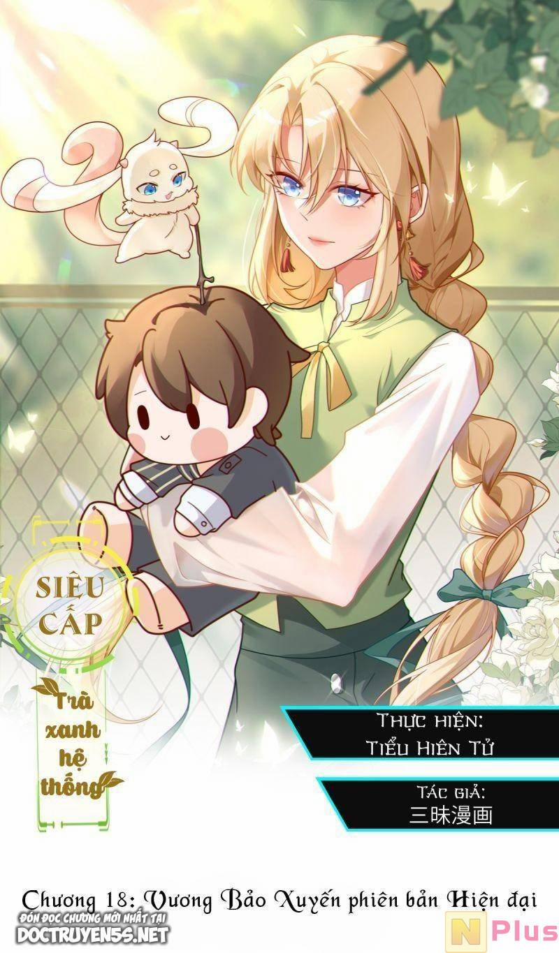 Siêu Cấp: Hệ Thống Trà Xanh 19 trang 0