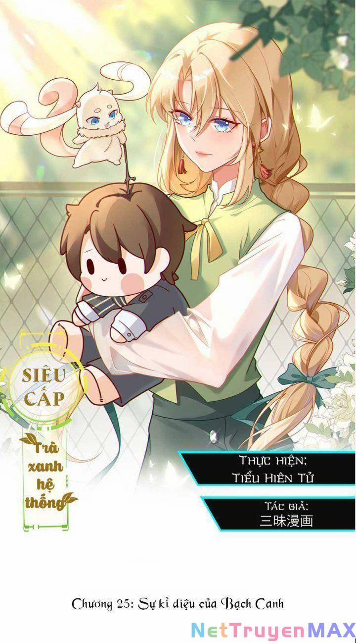 Siêu Cấp: Hệ Thống Trà Xanh 25 trang 0