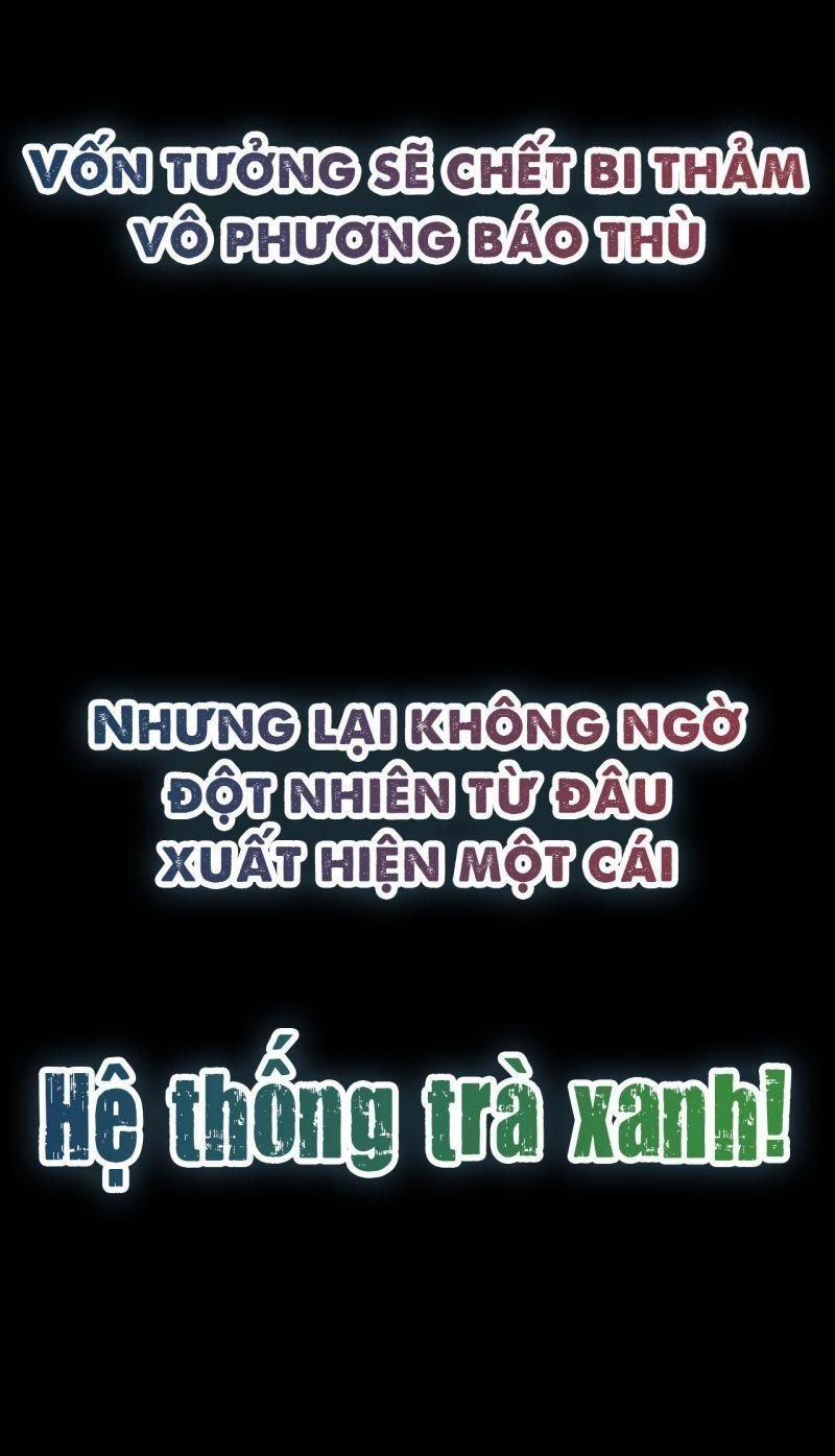 Siêu Cấp Trà Xanh Hệ Thống 0 trang 4