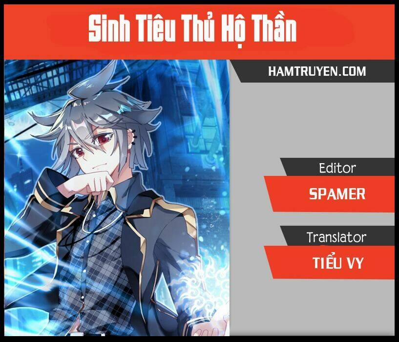 Sinh Tiêu Thủ Hộ Thần 1 trang 0