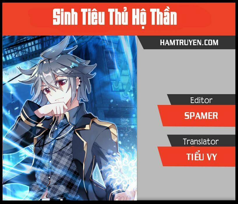Sinh Tiêu Thủ Hộ Thần 22 trang 0