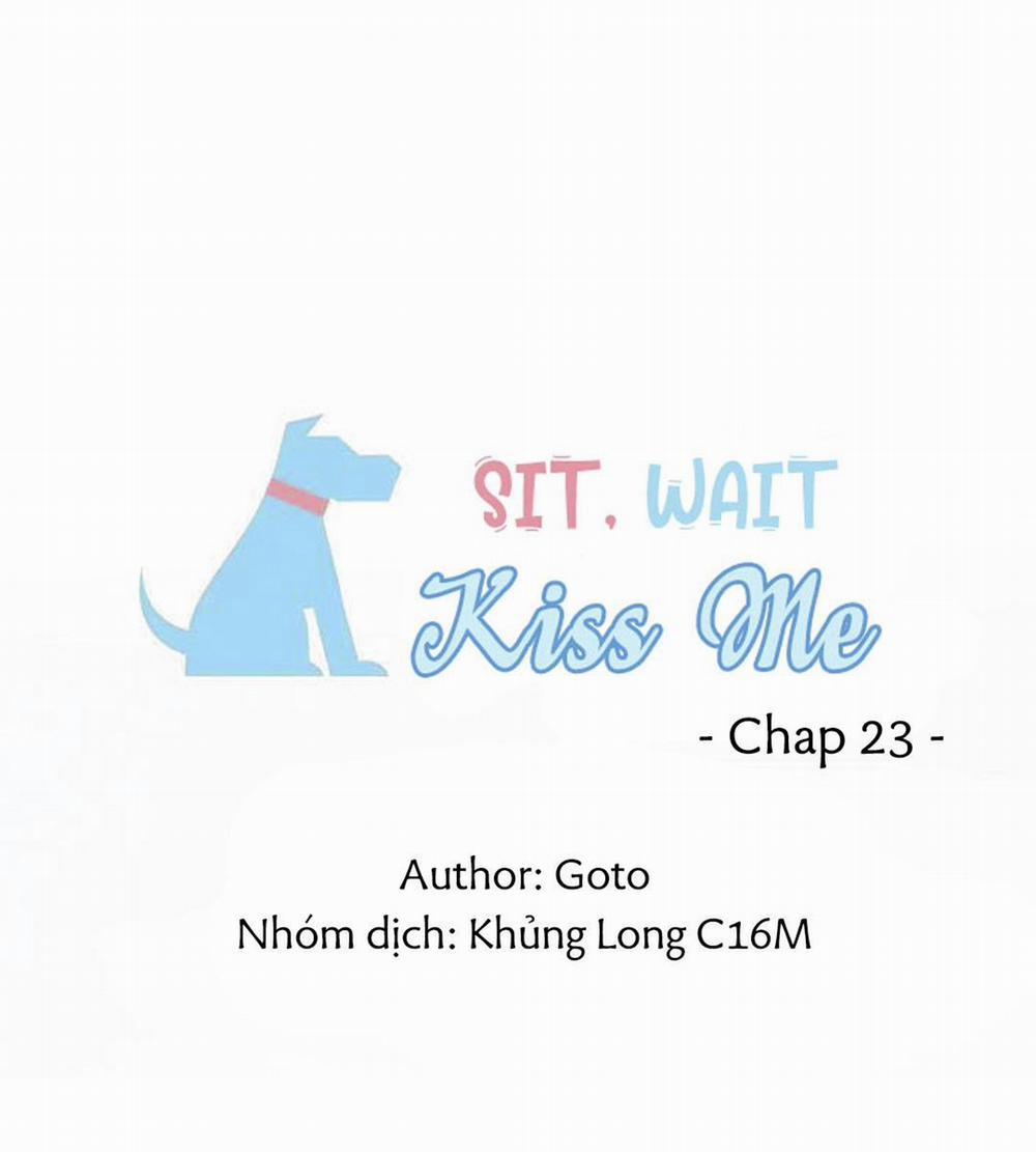 Sit, Wait, Kiss Me 23 trang 24