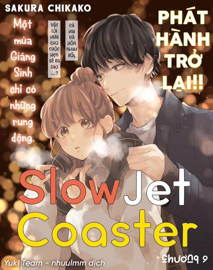 Slow Jet Coaster 9 trang 1
