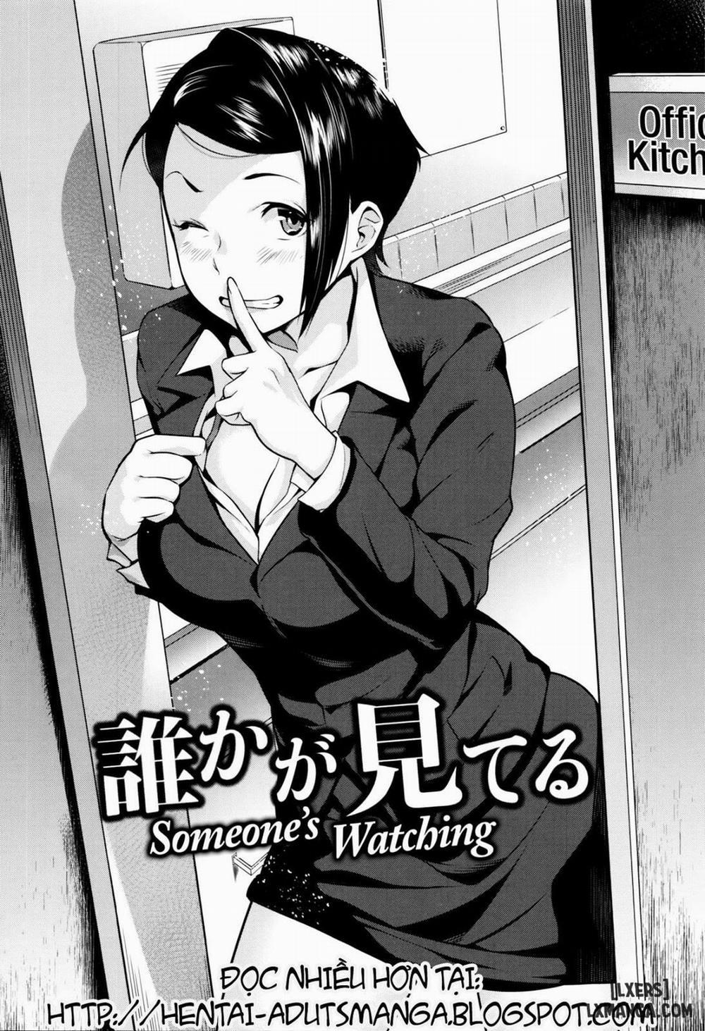 Someone's Watching Oneshot trang 1