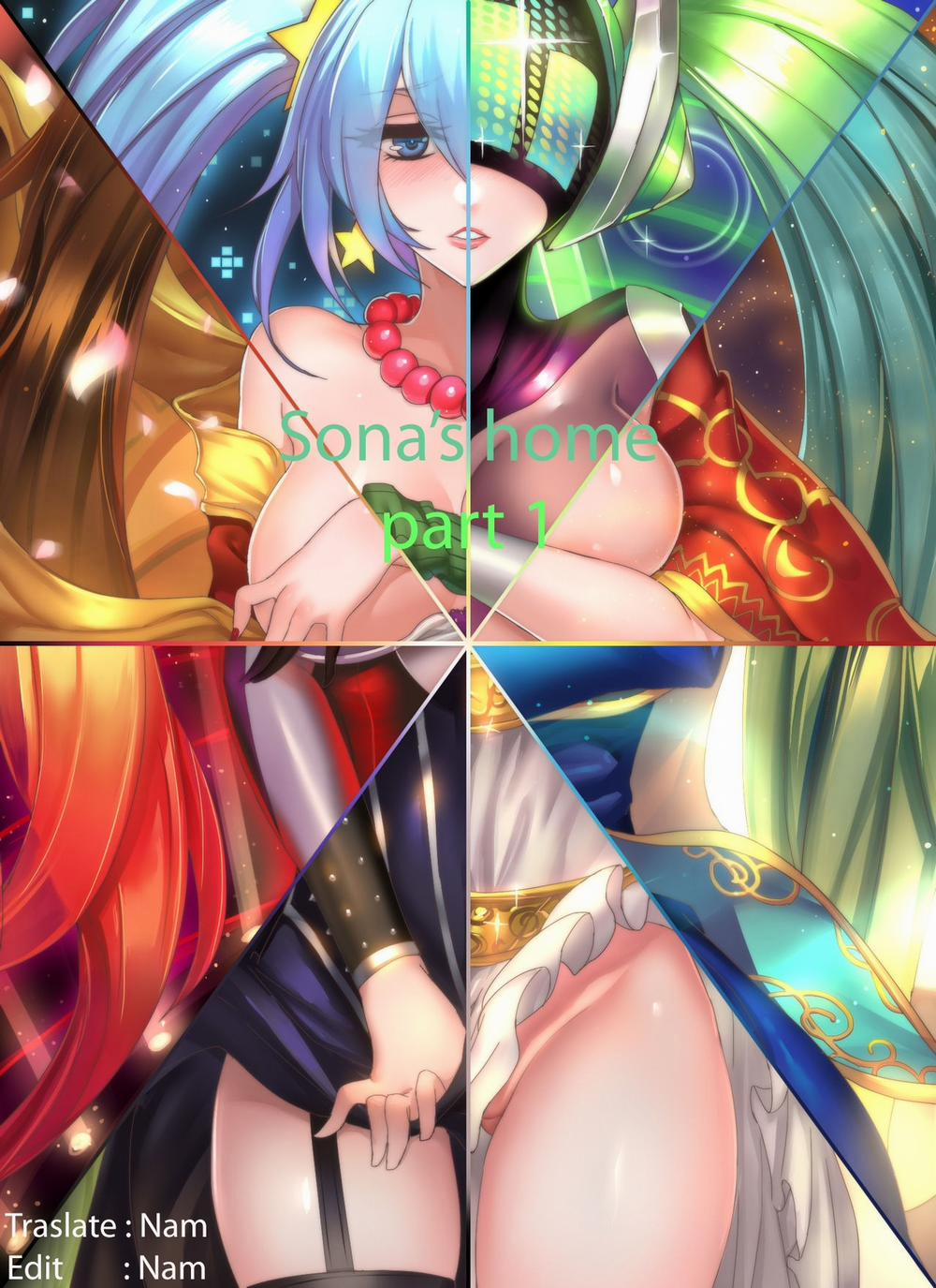 Sona's Home (Liên Minh Huyền Thoại) Oneshot trang 1