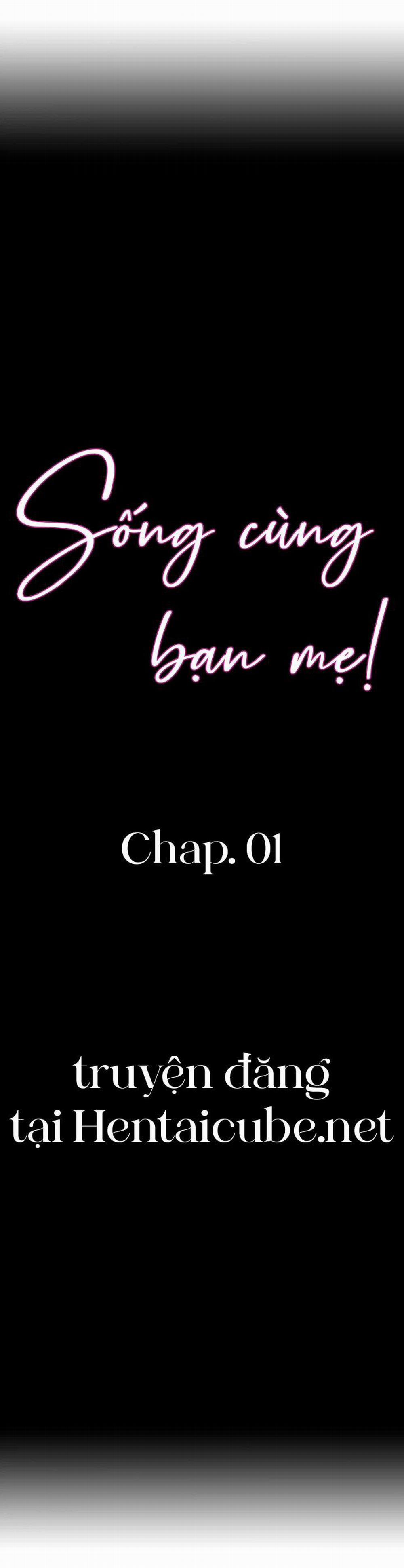 Sống cùng bạn mẹ! 1 trang 1