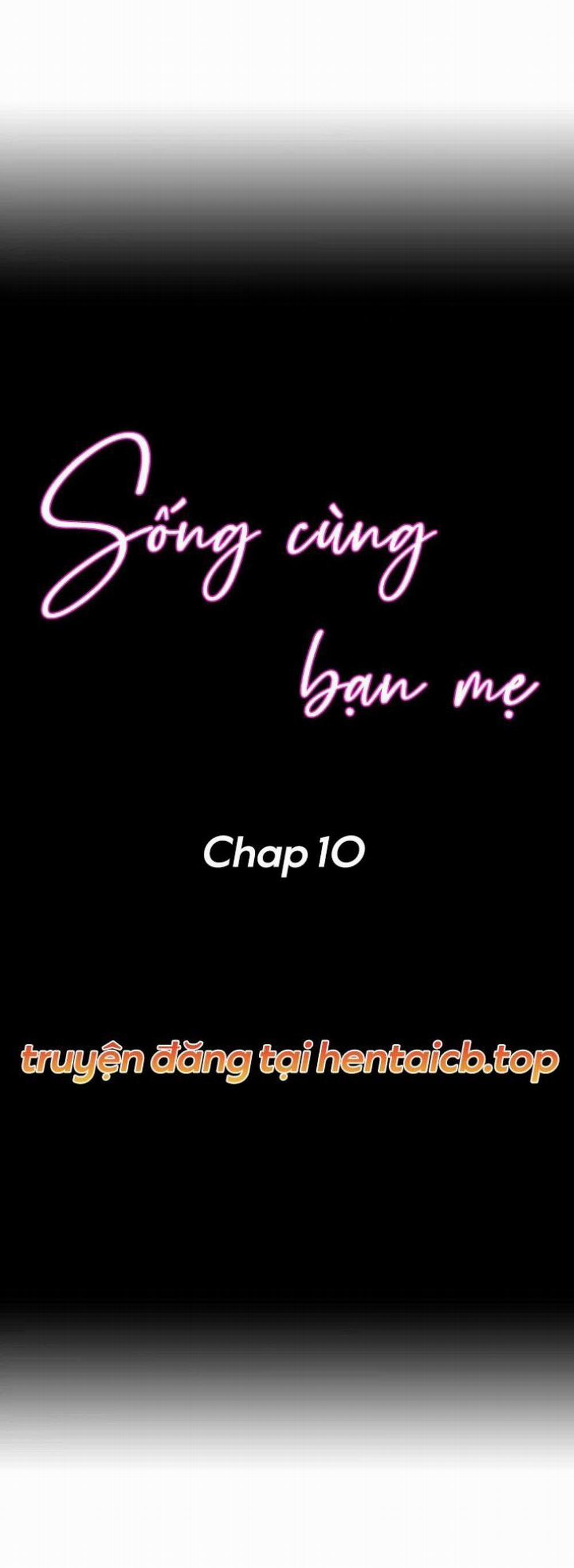 Sống cùng bạn mẹ! 10 trang 0