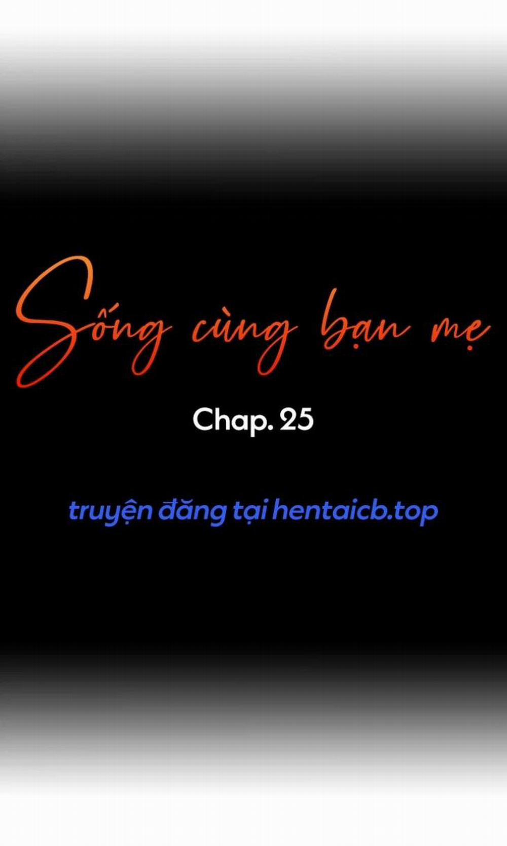 Sống cùng bạn mẹ! 25 trang 0