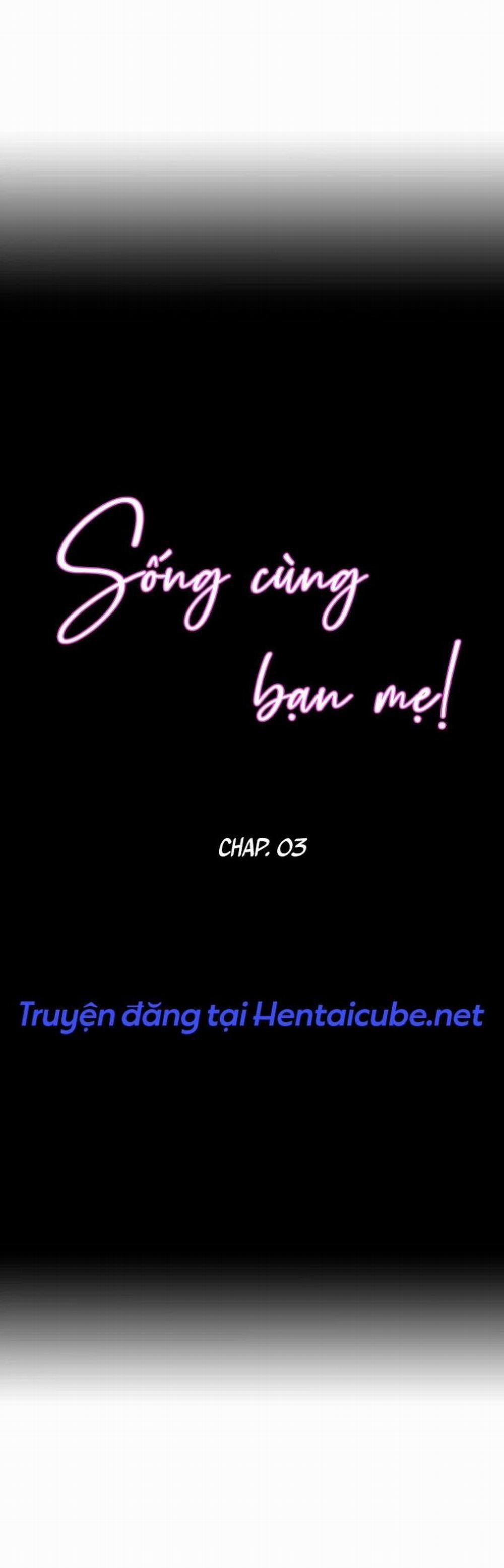 Sống cùng bạn mẹ! 3 trang 0