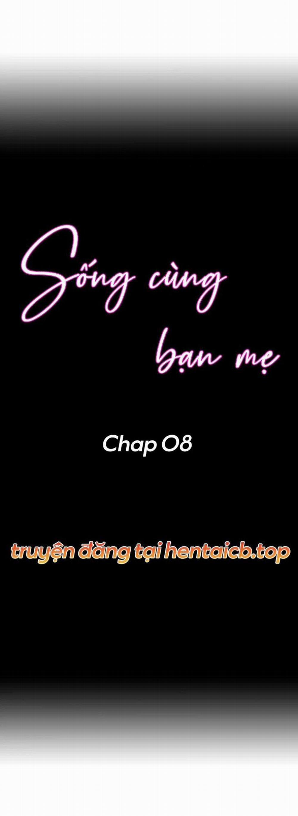 Sống cùng bạn mẹ! 8 trang 0