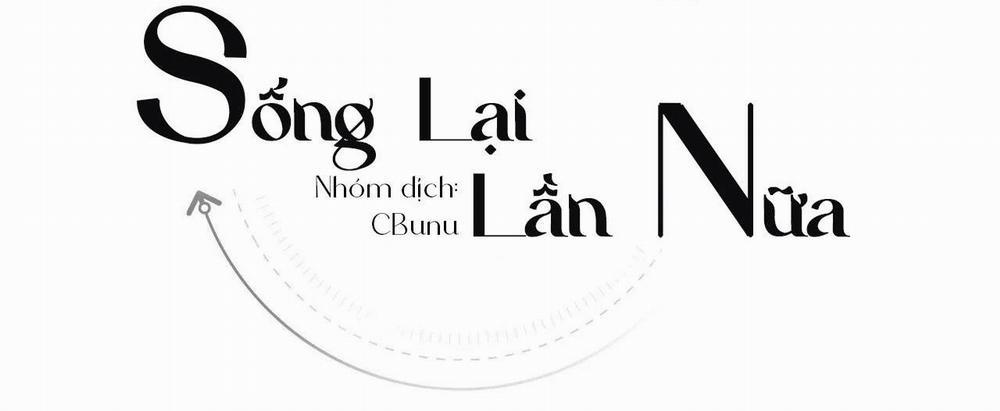 Sống Lại Lần Nữa 67 trang 16