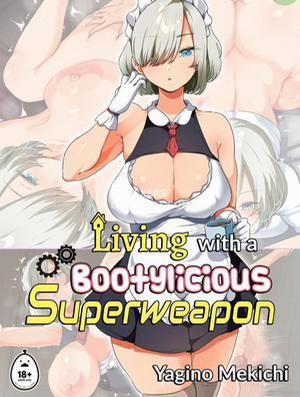 Đọc truyện tranh Sống Với Một Siêu Vũ Khí Khiêu Gợi