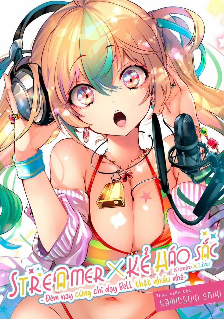 Streamer X Kẻ Háo Sắc 8 trang 0