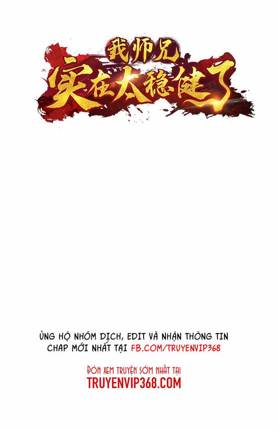 Sư Huynh Của Ta Quá Cẩn Thận Rồi 48 trang 2