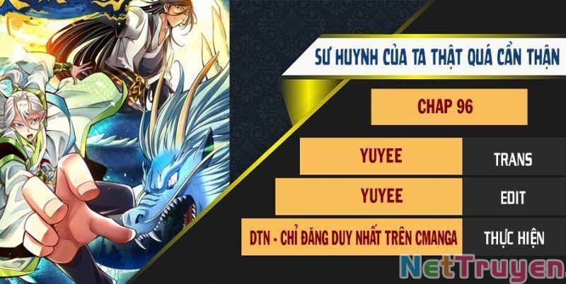 Sư Huynh Của Ta Quá Cẩn Thận Rồi 96 trang 0