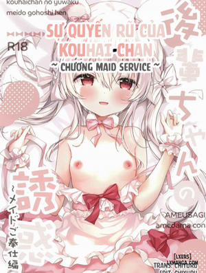 Đọc truyện tranh Sự quyến rũ của Kouhai-chan __~Maid Service Chapter