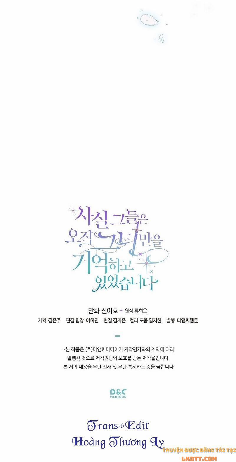 Sự Thật Thì, Họ Chỉ Nhớ Đến Cô Ấy 16 trang 47