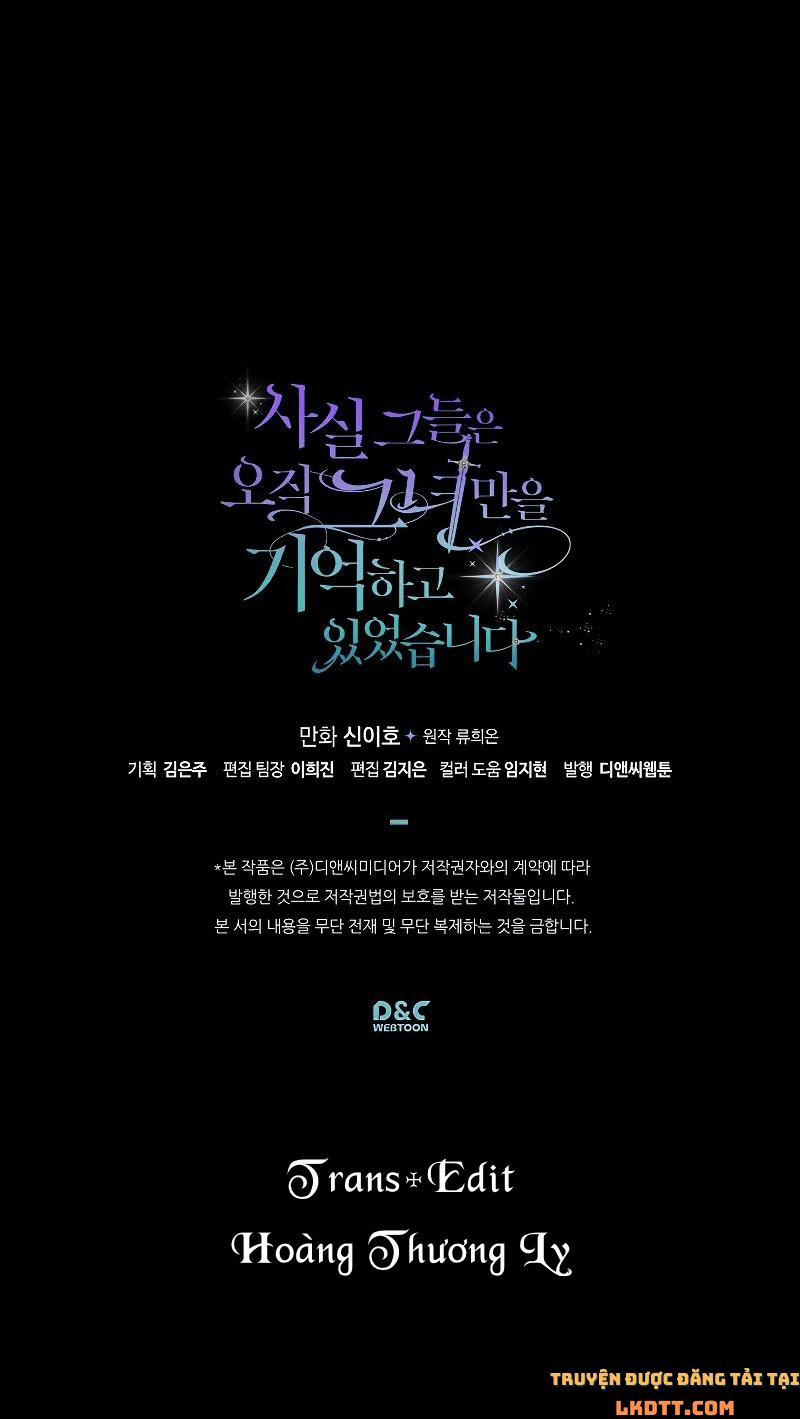 Sự Thật Thì, Họ Chỉ Nhớ Đến Cô Ấy 17 trang 43