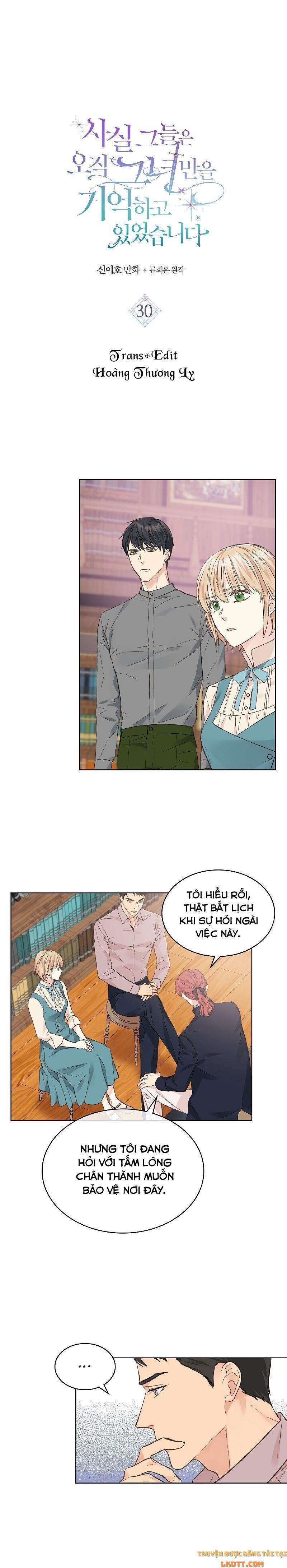 Sự Thật Thì, Họ Chỉ Nhớ Đến Cô Ấy 30 trang 1