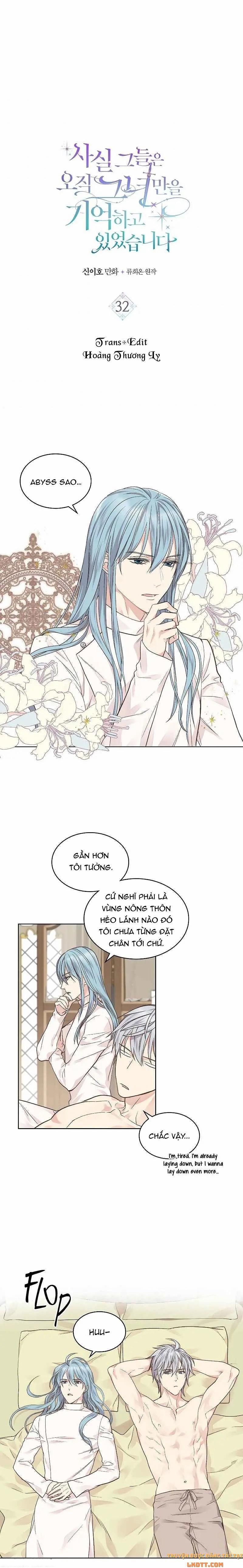 Sự Thật Thì, Họ Chỉ Nhớ Đến Cô Ấy 32 trang 1