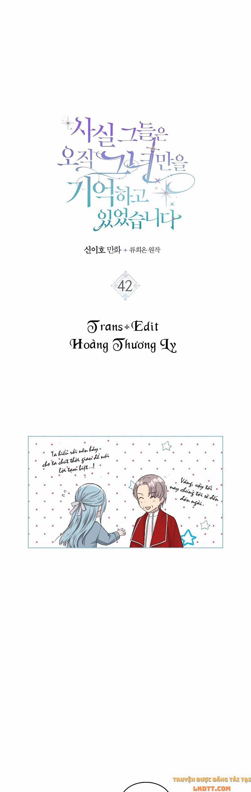 Sự Thật Thì, Họ Chỉ Nhớ Đến Cô Ấy 42 trang 0