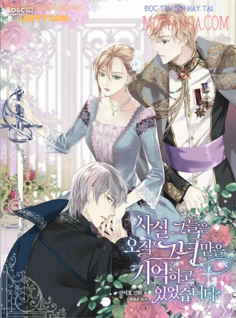 Sự Thật Thì, Họ Chỉ Nhớ Đến Cô Ấy 45 trang 0