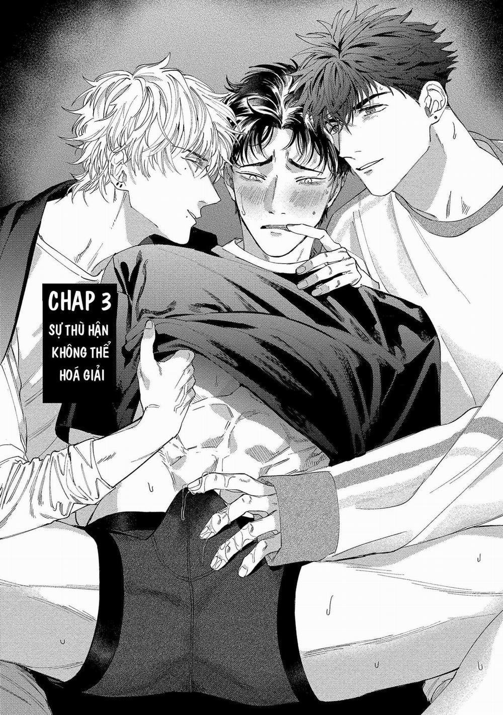 Sự Thù Hận Không Thể Hóa Giải 3 trang 4