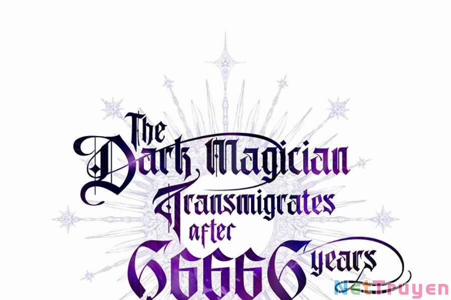 Sự Thức Tỉnh Của Hắc Ma Pháp Sư Sau 66666 Năm 26 trang 70