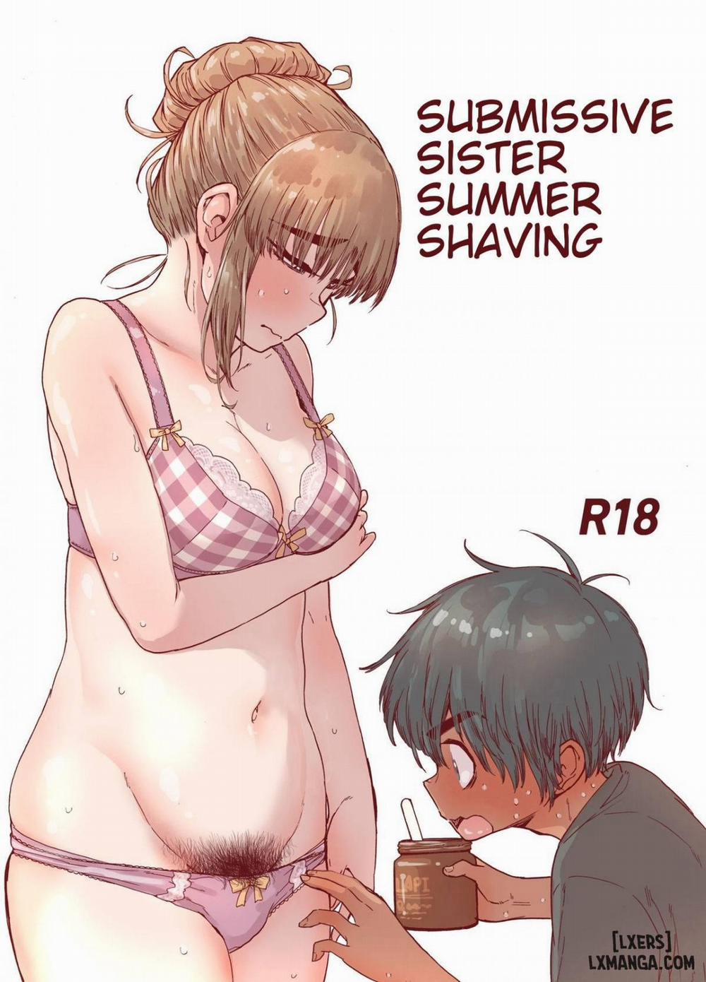 Submissive Sister Summer Shaving Oneshot trang 0