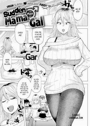 Đọc truyện tranh Sudden ♂ Mama Gal