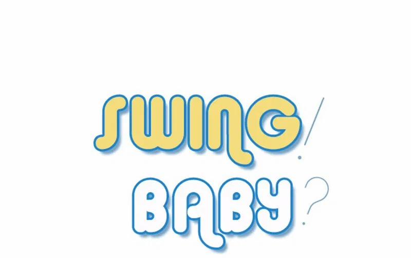 Swing Baby 3 trang 11