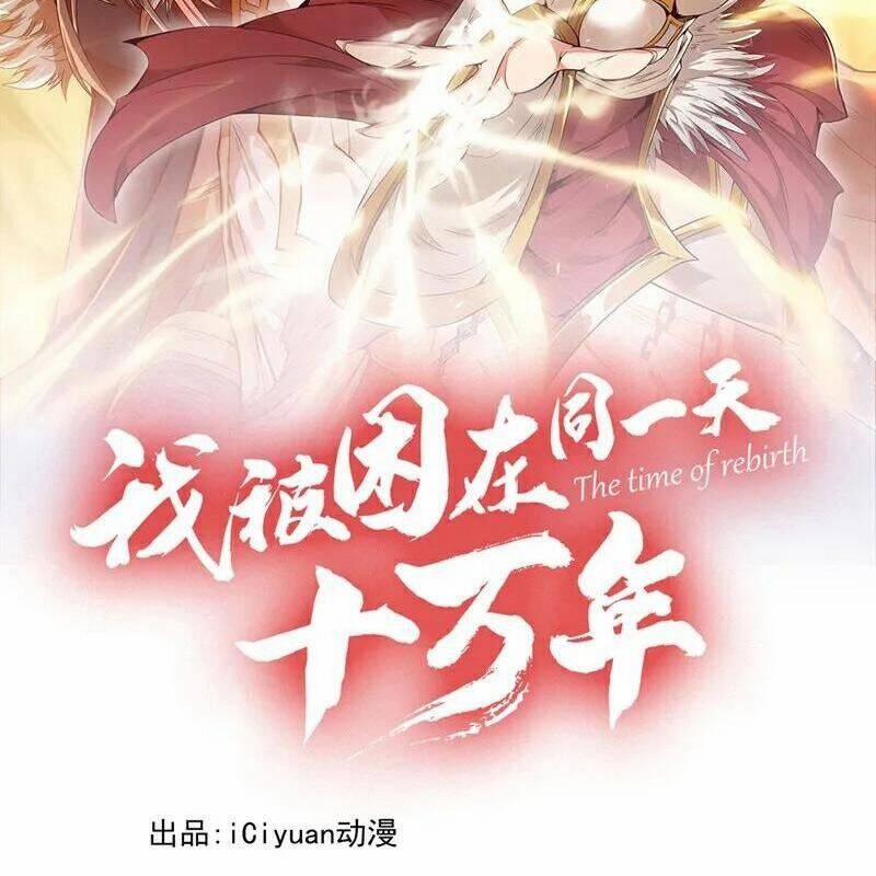 Ta Bị Nhốt Tại Cùng Một Ngày Mười Vạn Năm 514 trang 1