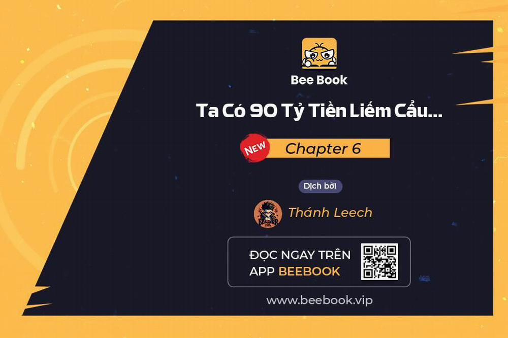 Ta Có 90 Tỷ Tiền Liếm Cẩu! 6 trang 0