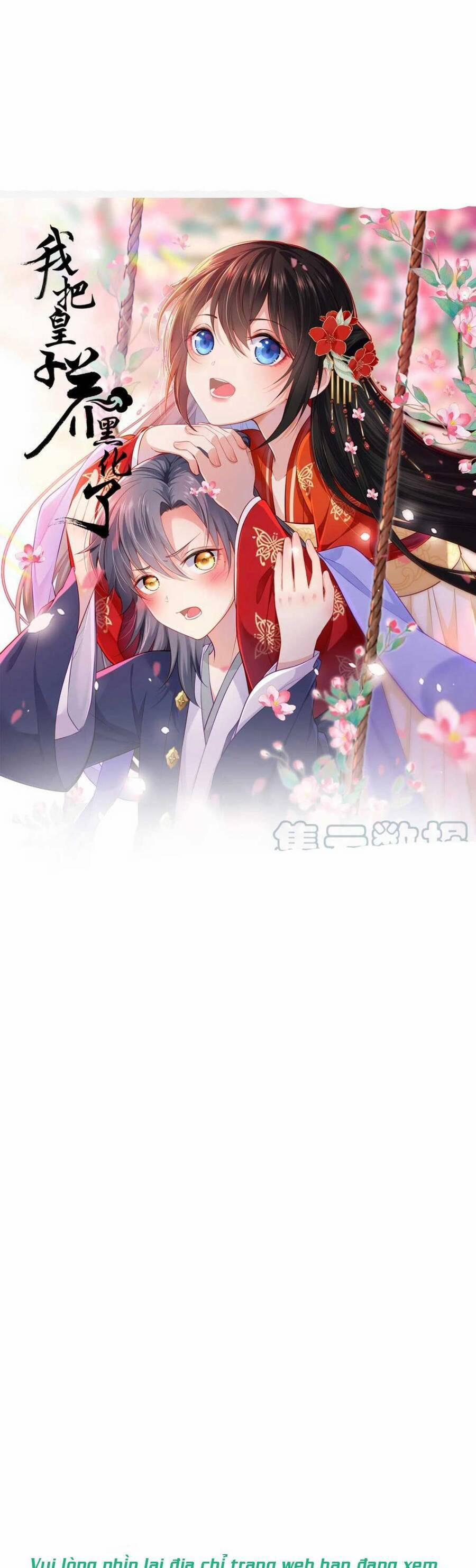 Ta Đem Hoàng Tử Dưỡng Thành Hắc Hóa 30 trang 1