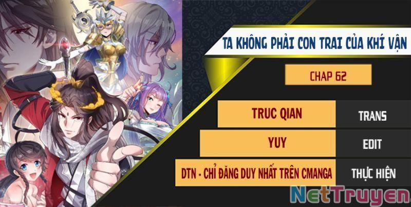Ta Không Phải Con Cưng Của Khí Vận 62 trang 0