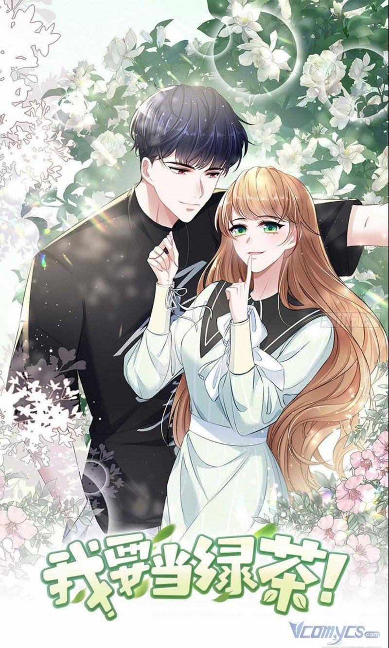 Ta Muốn Làm Trà Xanh! 10 trang 0