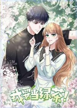 Đọc truyện tranh Ta Muốn Làm Trà Xanh!