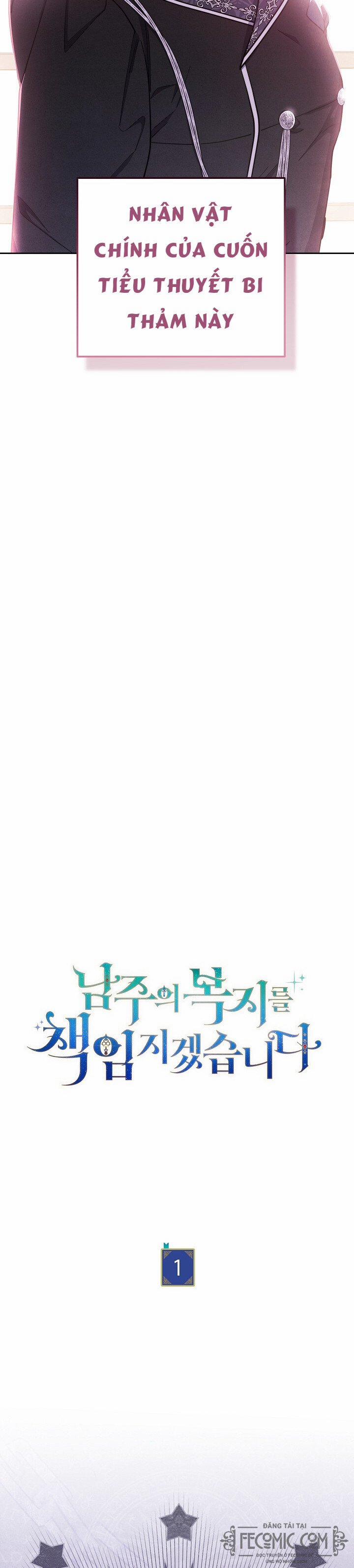 Ta Sẽ Chịu Trách Nhiệm Cho Sự An Nguy Của Nam Chính 1 trang 16