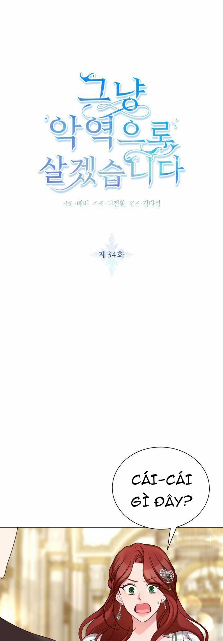 Ta Sẽ Sống Như Kẻ Phản Diện 34 trang 1