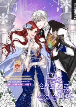 Đọc truyện tranh Ta Sẽ Sống Như Kẻ Phản Diện