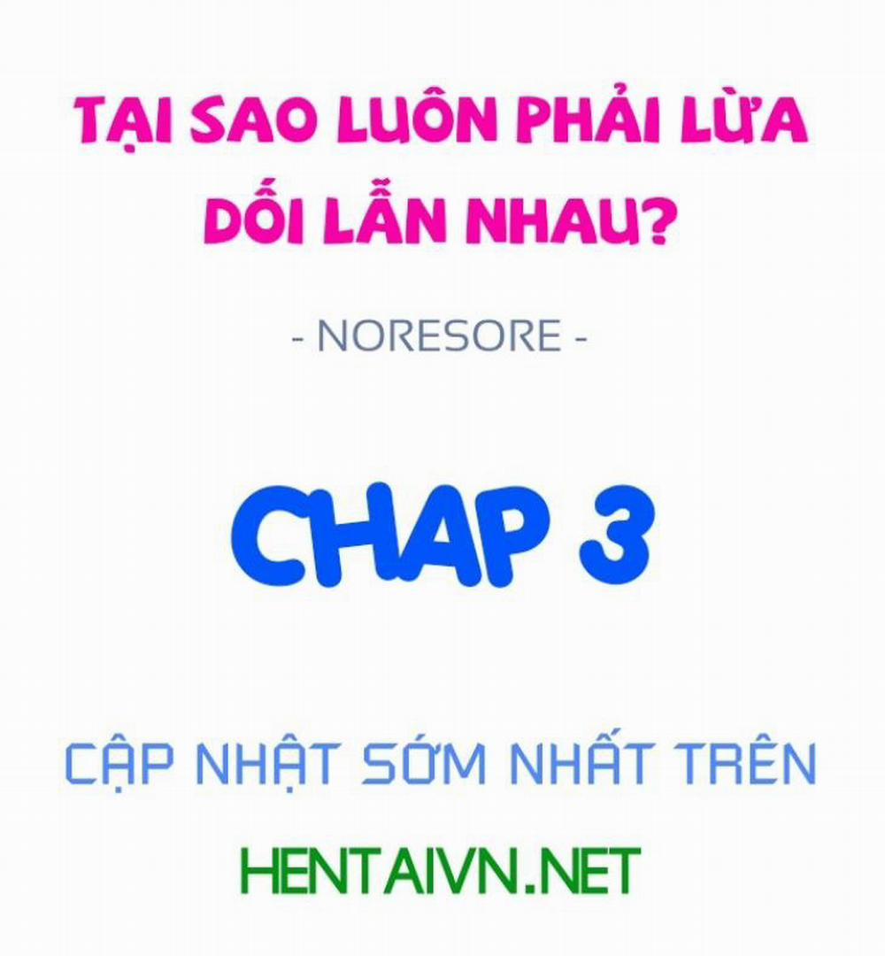 Tại sao luôn phải lừa dối lẫn nhau? 0 Vương vấn tình đầu trang 0
