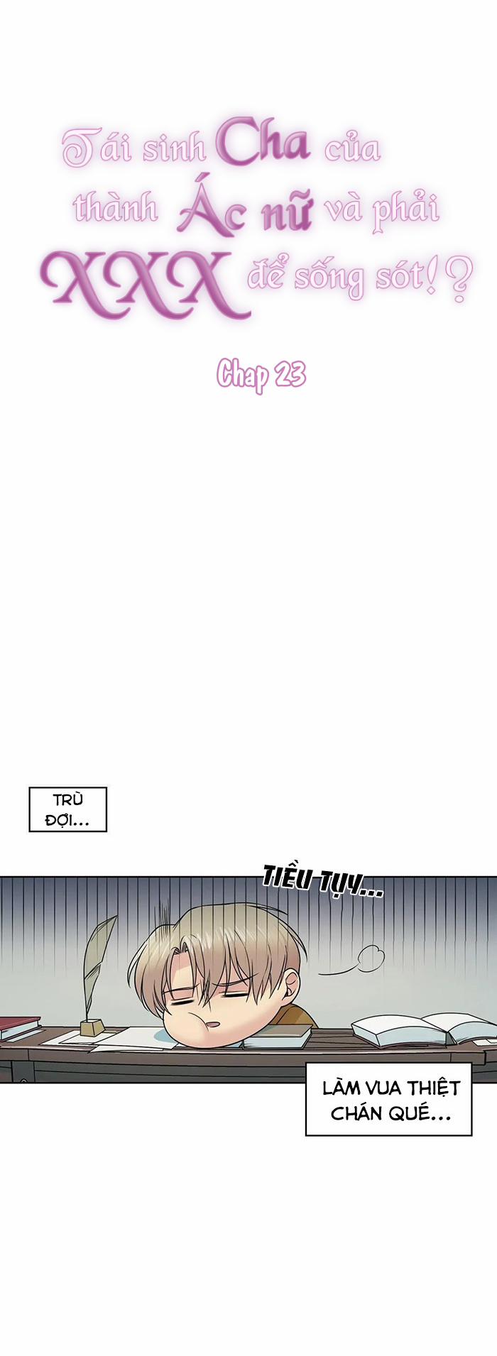 Tái Sinh Thành Cha Của Ác Nữ Và Phải Xxx Để Sống Sót!? 23 trang 1