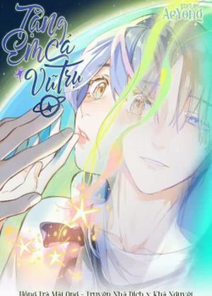 Đọc truyện tranh Tặng Em Cả Vũ Trụ