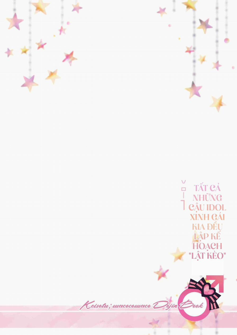 Tất Cả Những Cậu Idol Xinh Gái Kia Đều Lập Kế Hoạch “Lật Kèo” 1 trang 43