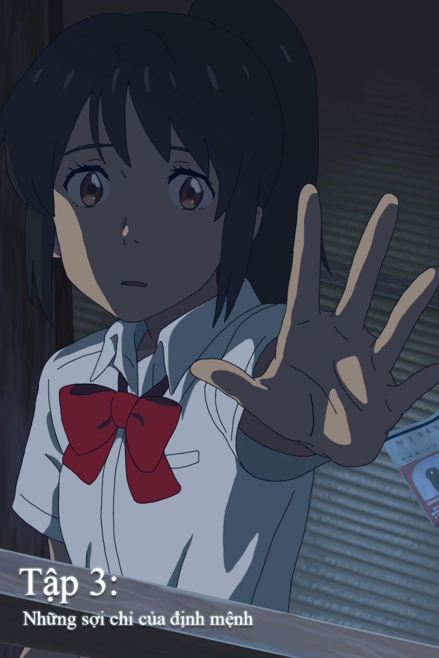 Tên Cậu Là Gì: Nghĩ Ngợi & Mộng Mơ 0 Những sợi chỉ định mệnh. trang 1