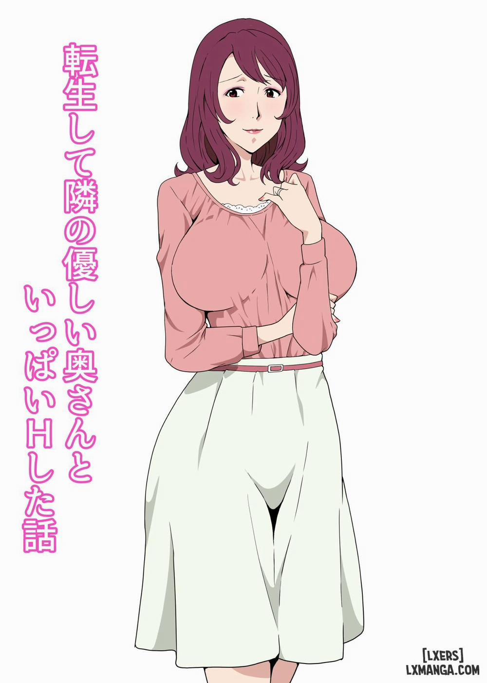 Tensei shite Tonari no Yasashii Oku-san to Ippai H shita Hanashi Oneshot trang 0