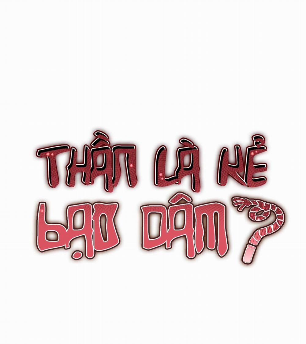 Thần Là Kẻ Bạo Dâm 27 trang 41