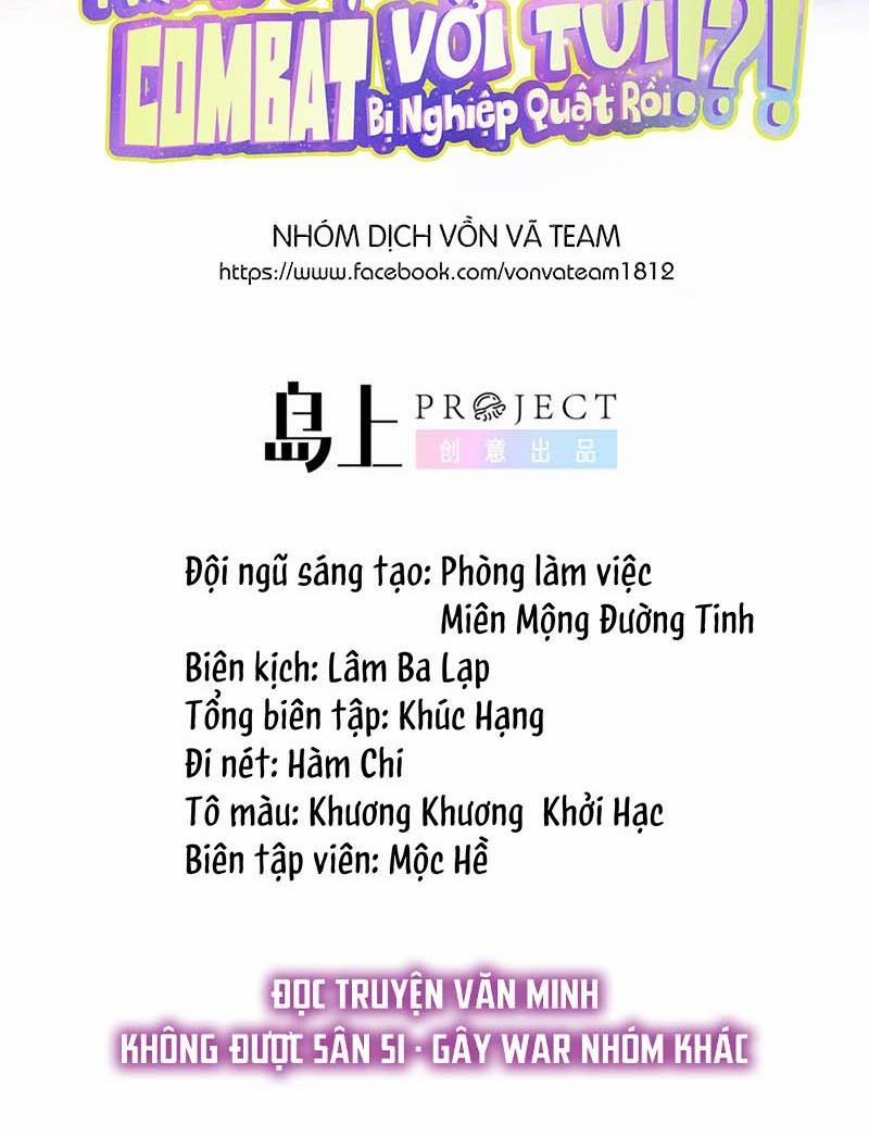 Thằng Bạn Nối Khố Combat Với Tui Bị Nghiệp Quật Rồi!?! 22 trang 2